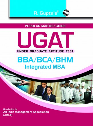 RGupta Ramesh UGAT: BBA/BCA/BHM/Integrated MBA Exam Guide English Medium